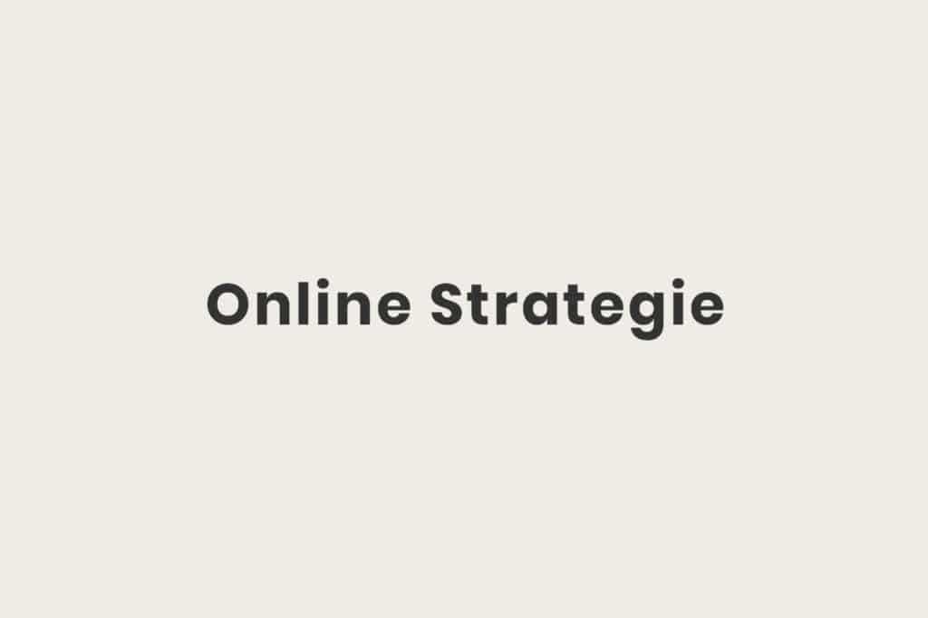 Was ist eine Online Strategie